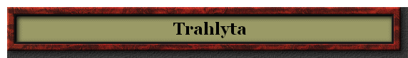    Trahlyta