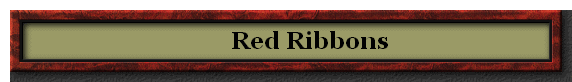         Red Ribbons